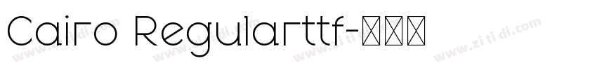 Cairo Regularttf字体转换